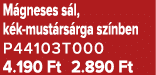 M gneses s l, k k must rs rga sz nben P44103T000 4.190 Ft 2.890 Ft