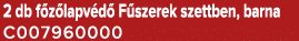 2 db f z lapv d F szerek szettben, barna C007960000