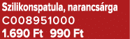 Szilikonspatula, narancs rga C008951000 1.690 Ft 990 Ft