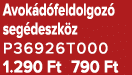 Avok d feldolgoz seg deszk z P36926T000 1.290 Ft 790 Ft