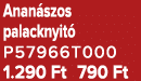 Anan szos palacknyit P57966T000 1.290 Ft 790 Ft