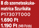 8 db szemeteskuka matrica Szurik ta P17307T000 1.690 Ft 1.190 Ft (149 Ft/db)