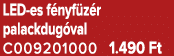 LED es f nyf z r palackdug val C009201000 1.490 Ft