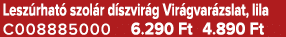 Lesz rhat szol r d szvir g Vir gvar zslat, lila C008885000 6.290 Ft 4.890 Ft
