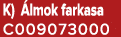 K) lmok farkasa C009073000