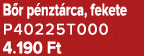 B r p nzt rca, fekete P40225T000 4.190 Ft