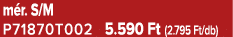 m r. S/M P71870T002 5.590 Ft (2.795 Ft/db)