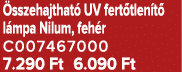  sszehajthat UV fert tlen t  l mpa Nilum, feh r C007467000 7.290 Ft 6.090 Ft