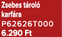 Zsebes t rol karf ra P62626T000 6.290 Ft