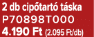 2 db cip tart t ska P70898T000 4.190 Ft (2.095 Ft/db)