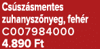 Cs sz smentes zuhanysz nyeg, feh r C007984000 4.890 Ft