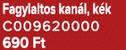 Fagylaltos kan l, k k C009620000 690 Ft