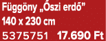 F gg ny „ szi erd ” 140 x 230 cm 5375751 17.690 Ft