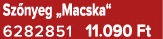 Sz nyeg „Macska“ 6282851 11.090 Ft