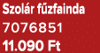 Szol r f zfainda 7076851 11.090 Ft