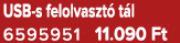 USB s felolvaszt t l 6595951 11.090 Ft