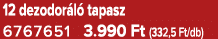 12 dezodor l tapasz 6767651 3.990 Ft (332,5 Ft/db)