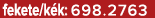 fekete/k k: 698.2763