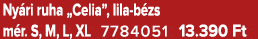 Ny ri ruha „Celia”, lila b zs m r. S, M, L, XL 7784051 13.390 Ft