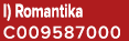 I) Romantika C009587000