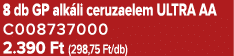 8 db GP alk li ceruzaelem ULTRA AA C008737000 2.390 Ft (298,75 Ft/db)
