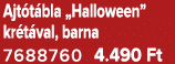 Ajt t bla „Halloween” kr t val, barna 7688760 4.490 Ft