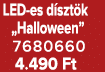 LED es d szt k „Halloween” 7680660 4.490 Ft