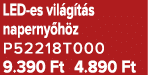 LED es vil g t s naperny h z P52218T000 9.390 Ft 4.890 Ft