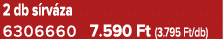 2 db s rv za 6306660 7.590 Ft (3.795 Ft/db)
