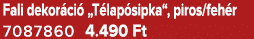 Fali dekor ci „T lap sipka“, piros/feh r 7087860 4.490 Ft