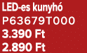 LED es kunyh P63679T000 3.390 Ft 2.890 Ft