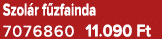 Szol r f zfainda 7076860 11.090 Ft