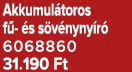 Akkumul toros f  s s v nyny r  6068860 31.190 Ft