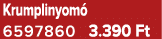 Krumplinyom 6597860 3.390 Ft