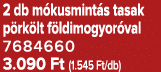 2 db m kusmint s tasak p rk lt f ldimogyor val 7684660 3.090 Ft (1.545 Ft/db)