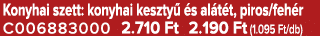 Konyhai szett: konyhai keszty  s al t t, piros/feh r C006883000 2.710 Ft 2.190 Ft (1.095 Ft/db)
