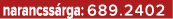 narancss rga: 689.2402