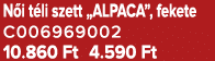 N i t li szett „ALPACA”, fekete C006969002 10.860 Ft 4.590 Ft