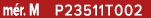 m r. M P23511T002