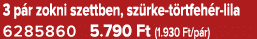 3 p r zokni szettben, sz rke t rtfeh r lila 6285860 5.790 Ft (1.930 Ft/p r)
