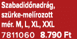 Szabadid nadr g, sz rke mel rozott m r. M, L, XL, XXL 7811060 8.790 Ft