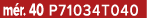 m r. 40 P71034T040
