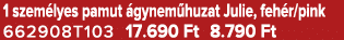 1 szem lyes pamut gynem huzat Julie, feh r/pink 662908T103 17.690 Ft 8.790 Ft