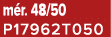 m r. 48/50 P17962T050