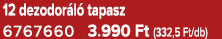 12 dezodor l tapasz 6767660 3.990 Ft (332,5 Ft/db)