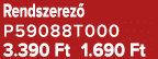 Rendszerez P59088T000 3.390 Ft 1.690 Ft