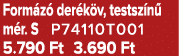 Form z der k v, testsz n  m r. S P74110T001 5.790 Ft 3.690 Ft