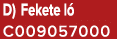 D) Fekete l C009057000
