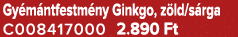 Gy m ntfestm ny Ginkgo, z ld/s rga C008417000 2.890 Ft