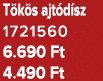 T k s ajt d sz 1721560 6.690 Ft 4.490 Ft